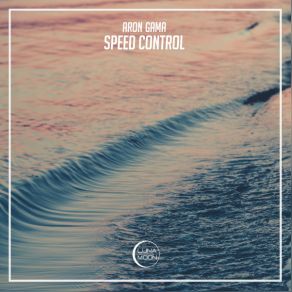 Download track Speed Control Aron Gama