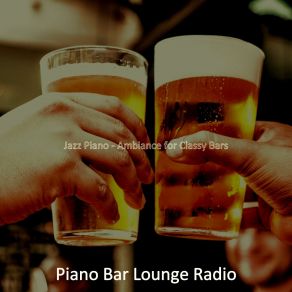 Download track Breathtaking Ambiance For Classy Bars Bar Lounge Radio