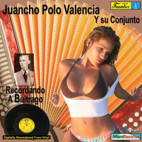 Download track El Estudiante Su Conjunto, Juancho Polo Valencia