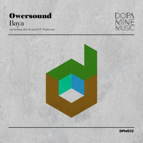 Download track Baya (Original Mix) Owersound