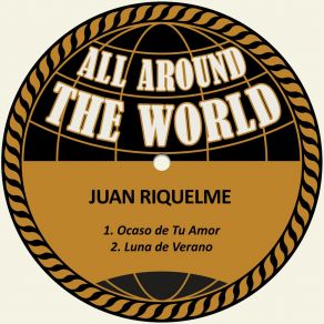 Download track Ocaso De Tu Amor Juan Riquelme