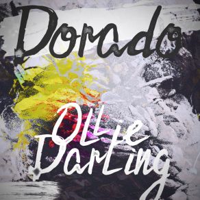 Download track Dorado Ollie Darling