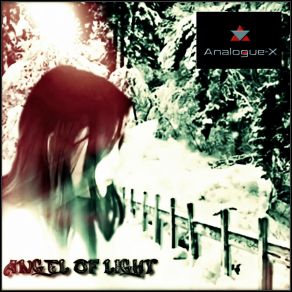 Download track Angel Of Light (Depechen Remix) Analogue-X