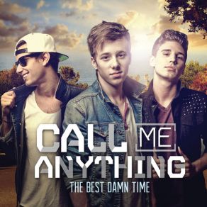 Download track Our City Call Me Anything