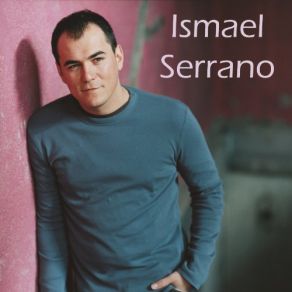 Download track Sucede Que A Veces Ismael Serrano