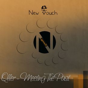 Download track Meeting The Past (Original Mix) Qller