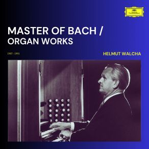 Download track Trio Sonata No. 1 In E-Flat Major, BWV 525 II. Adagio Helmut Walcha