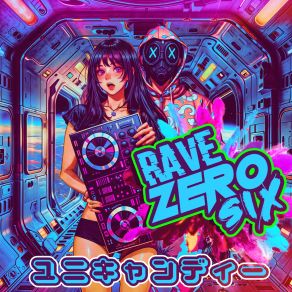 Download track Unicandy (J-Pop Edit) RaveZeroSixKyandee