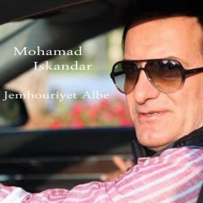 Download track Jemhouriyet Albe Mohamad Iskandar