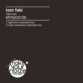 Download track Night Fever (Extended Mix) Tom Fabi