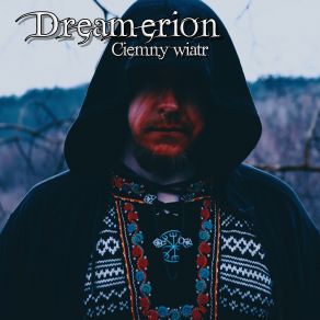 Download track Ciemny Wiatr Dreamerion