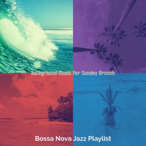 Download track Bossa Quintet Soundtrack For Beach Parties Jazz Playlist