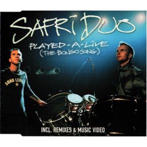 Download track Played - A - Live (The Bongo Song) (Radio Cut) Safri Duo