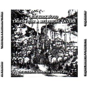 Download track Tales From A Melinbone Tavern Jim Kirkwood