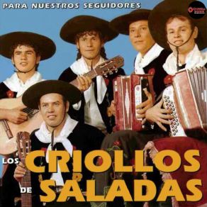 Download track A Dos Grandes Amigos Los Criollos De Saladas