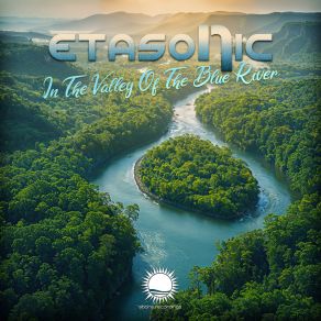 Download track In The Valley Of The Blue River Etasonic