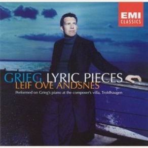 Download track Lyric Pieces, Op. 68 - 4. Evening In The Mountains (1898) Leif Ove, SnesLeif Ove Andsnes