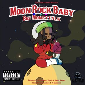 Download track Moon Rock Baby (Intro) Big MoneyTalk