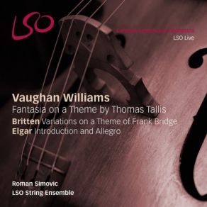 Download track Introduction And Allegro For Strings, Op. 47 Edward Elgar, LSO String Ensemble, Roman Simovic