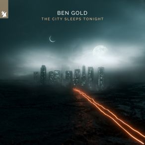 Download track The City Sleeps Tonight (Extended Mix) Ben Gold