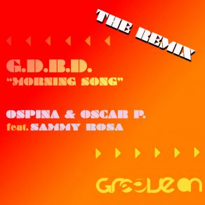 Download track G. D. B. D. Morning Song (Booker T Vox Mix) Oscar PBooker T