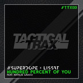 Download track Hundred Percent Of You (Dub Mix) Natalie GaucciLissat, Superdope