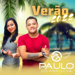 Download track Ciumenta Paulo Do Arrocha E Banda