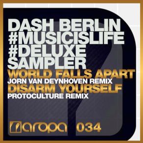 Download track World Falls Apart (Jorn Van Deynhoven Remix) Dash Berlin Ft Jonathan Mendelsohn