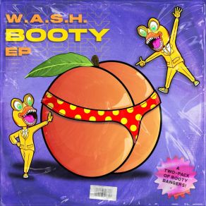 Download track Shake That Ass W. A. S. H.