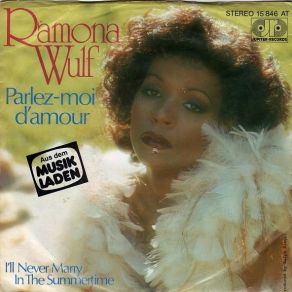 Download track I'll Never Marry In The Summertim Ramona Wulf