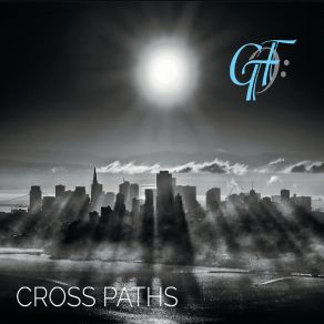 Download track Cross Paths GTFBob James