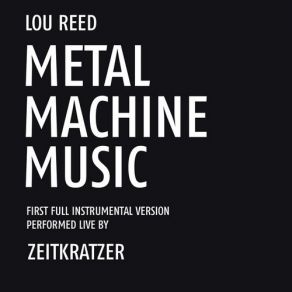 Download track Metal Machine Music, Pt. 1 Zeitkratzer