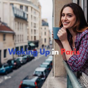 Download track Waking Up In Paris Jazz Art