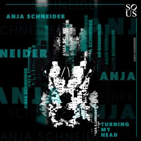 Download track Strange Case Anja Schneider