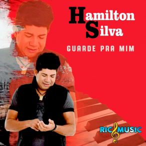 Download track Não Me Beija Hamilton Silva