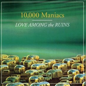 Download track You Won't Find Me There 10, 000 Maniacs