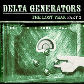 Download track Mind Eraser Delta Generators