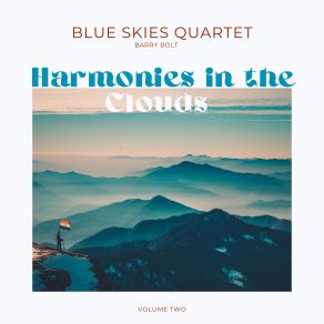 Download track Nebulous Jazz Reverie Barry Bolt, Blue Skies Quartet