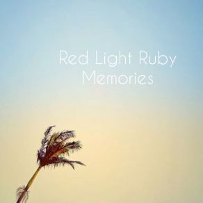 Download track Chasing Stars Red Light Ruby