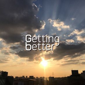 Download track Getting Better (Inst.) Kim Sun Keun