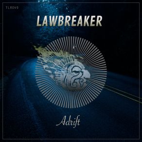 Download track Turbulence (Original Mix) Lawbreaker