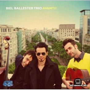 Download track Avanti Biel Ballester Trio