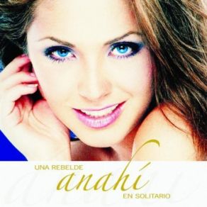 Download track Aqui Sigues Estando Tu Anahi