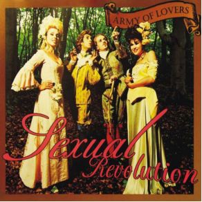 Download track Sexual Revolution (Disco Radio Edit) Army Of Lovers