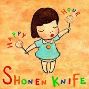 Download track Konnichiwa Shonen Knife