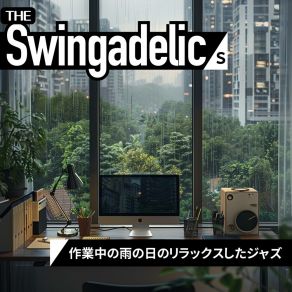 Download track Steamy Windows Timeless Vignettes The Swingadelics