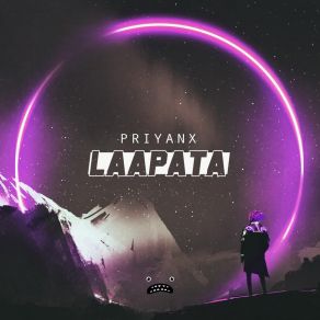 Download track Laapata (Instrumental Mix) PRIYANX