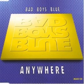 Download track Out Of The Blue (Mix)  Bad Boys BlueS. L. L. Y