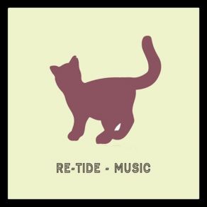 Download track Groovin' Re-Tide