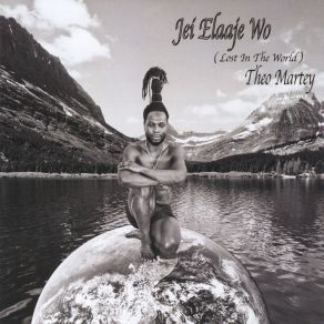 Download track Jei Elaaje Wo (Instrumental; Bonus Track) Theo Martey